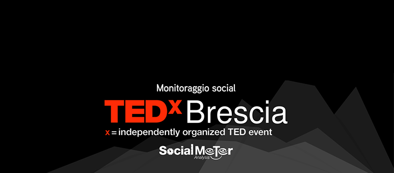 SocialMeter Analysis alla prima edizione di TEDxBrescia