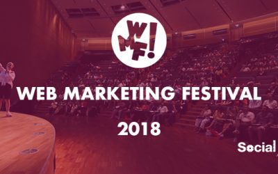 Lo stato del digitale al Web Marketing Festival 2018 e i dati del monitoraggio di SocialMeter Analysis